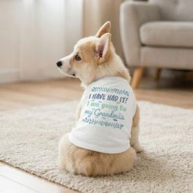 Going To Grandma's Dog Shirt - White (Option: Large)